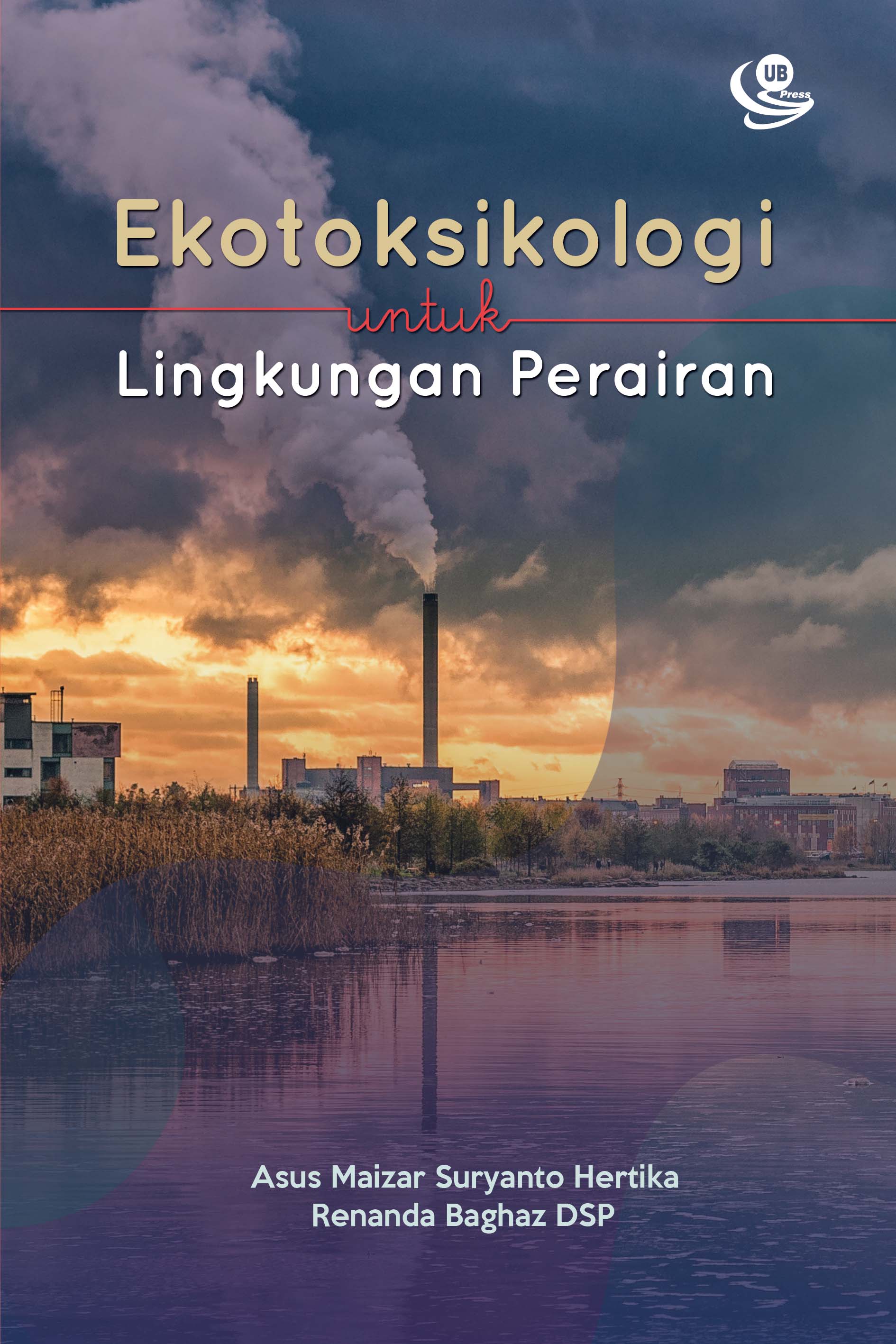 Ekotoksikologi Untuk Lingkungan Perairan Sumber Elektronis