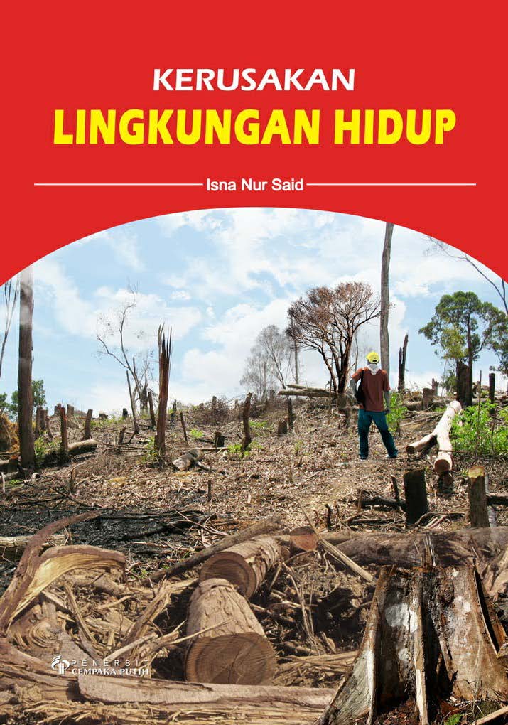 Kerusakan Lingkungan Hidup Sumber Elektronis