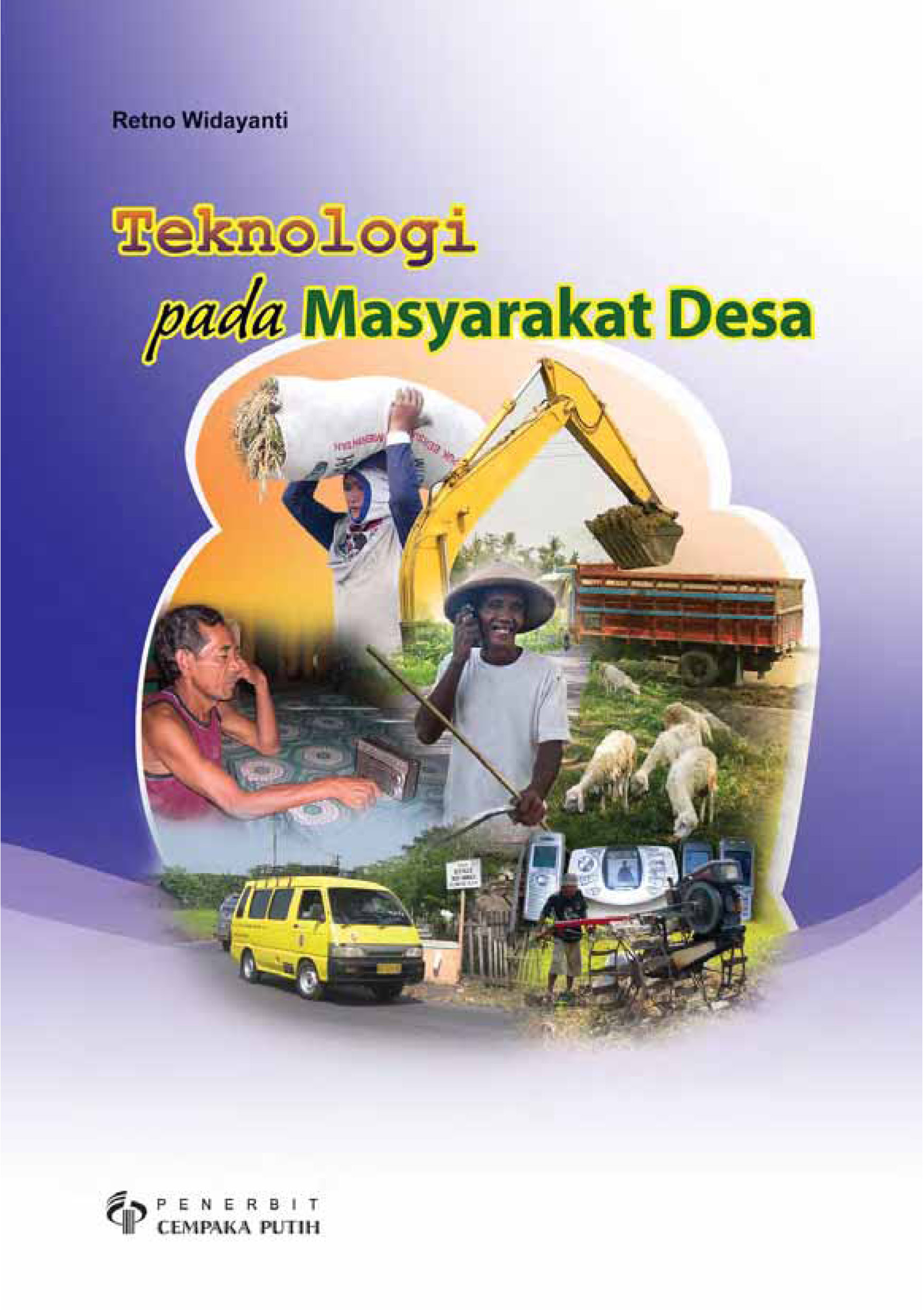 Teknologi pada masyarakat desa [sumber elektronis]