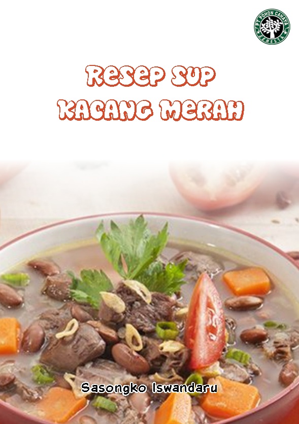 Resep sup kacang merah [sumber elektronis]