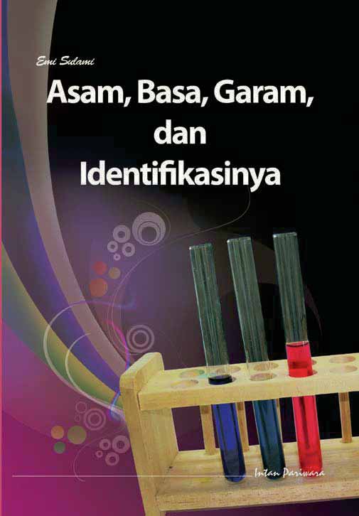 Asam, basa, garam, dan identifikasinya [sumber elektronis]