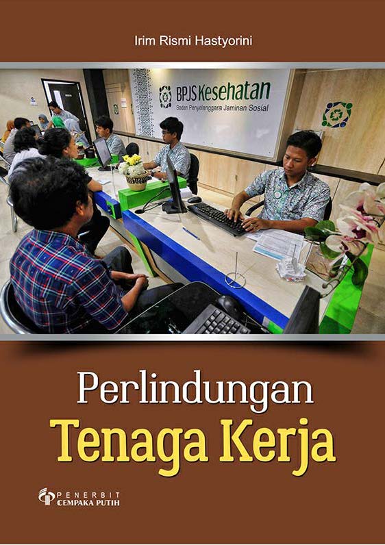 Perlindungan tenaga kerja [sumber elektronis]