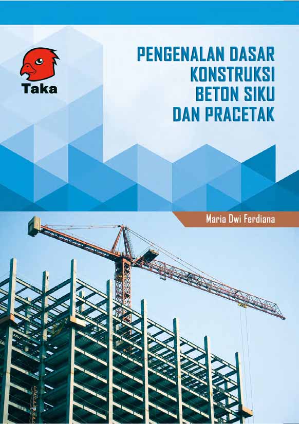 Pengenalan dasar konstruksi beton siku dan pracetak [sumber elektronis]