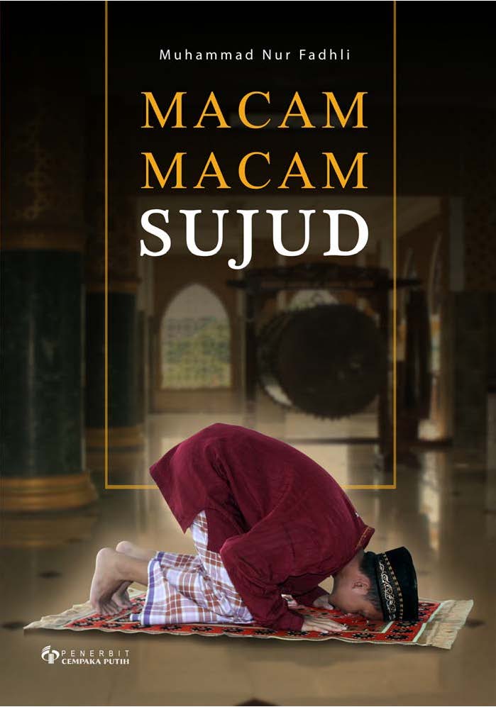 Macam-macam sujud [sumber elektronis]