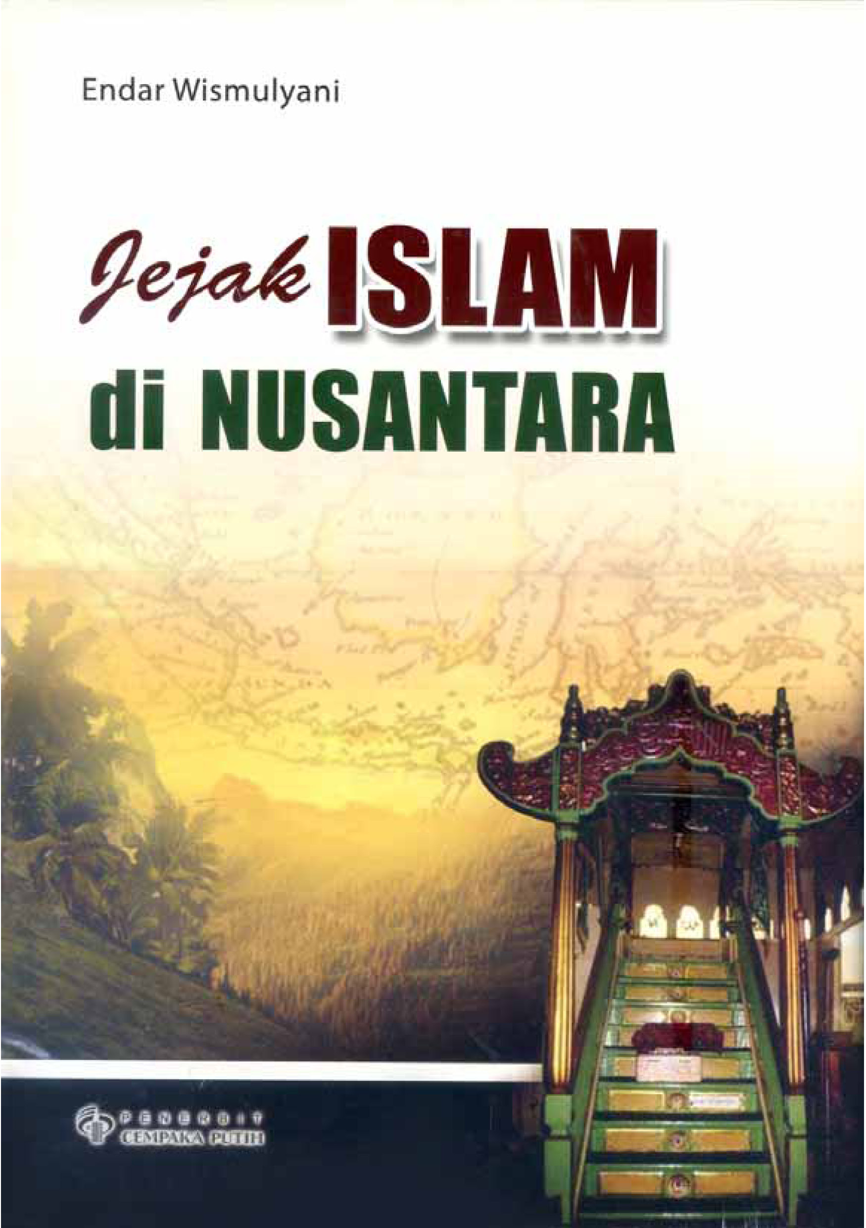 Jejak Islam di nusantara [sumber elektronis]