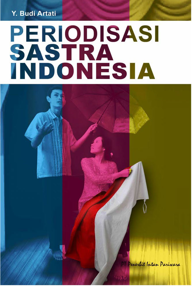 Periodisasi sastra Indonesia [sumber elektronis]