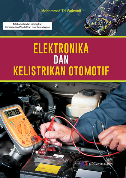 Elektronika dan kelistrikan otomotif [sumber elektronis]