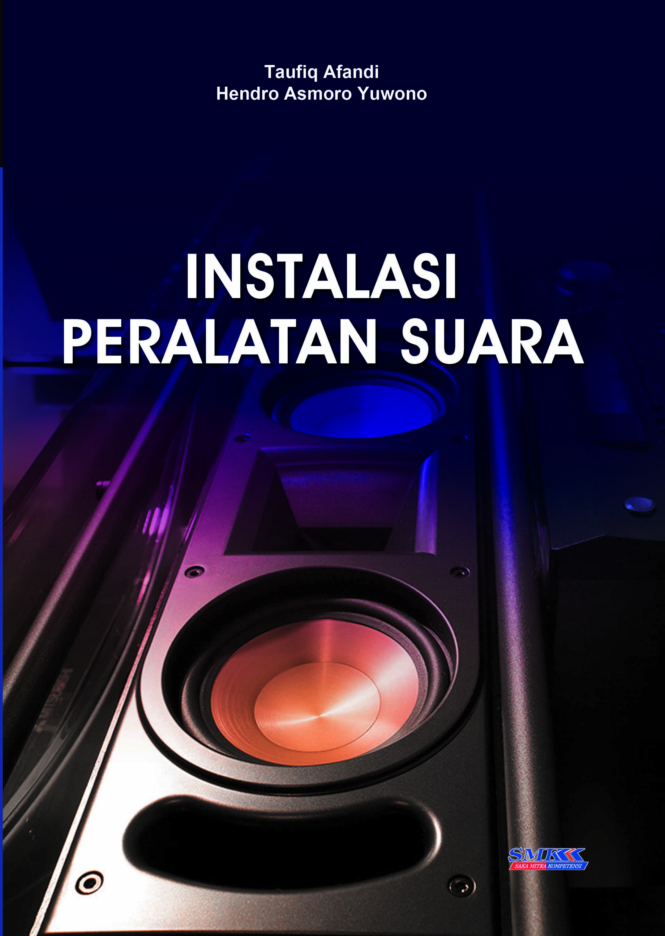 Instalasi peralatan suara [sumber elektronis]