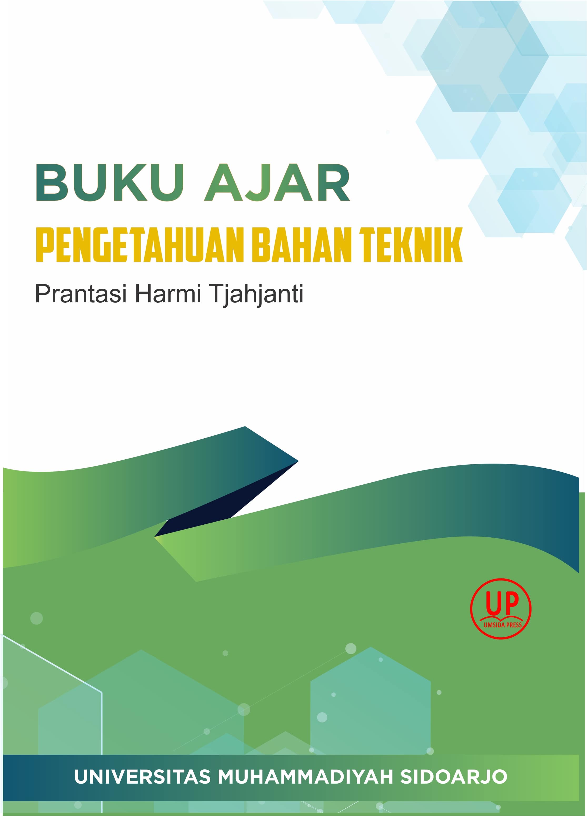 Buku ajar pengetahuan bahan teknik [sumber elektronis]