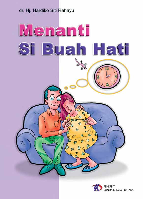 Menanti si buah hati [sumber elektronis]