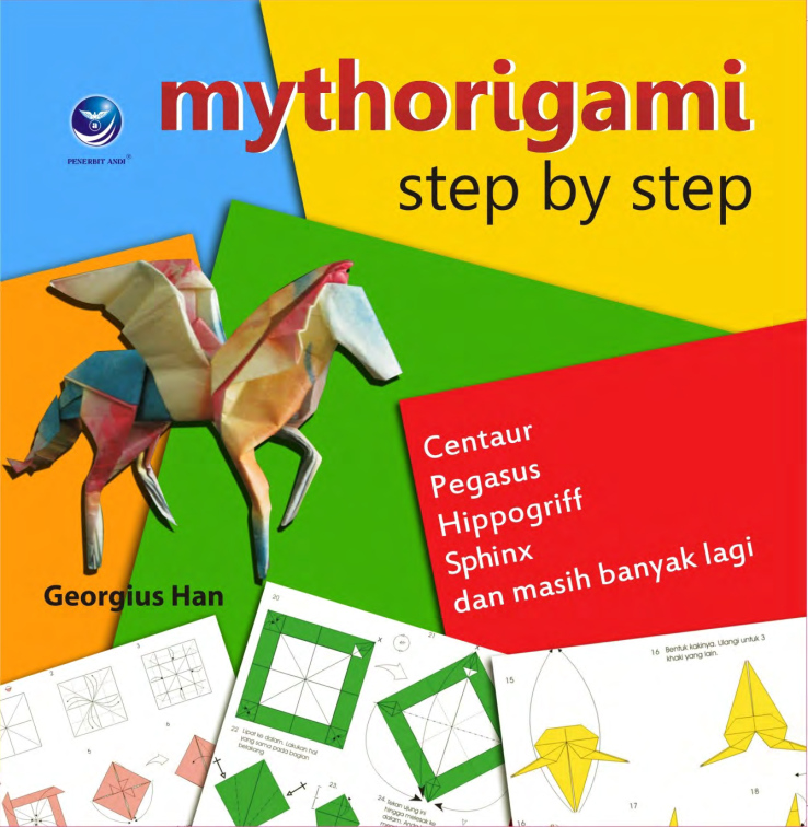 Mythorigami step by step [sumber elektronis]