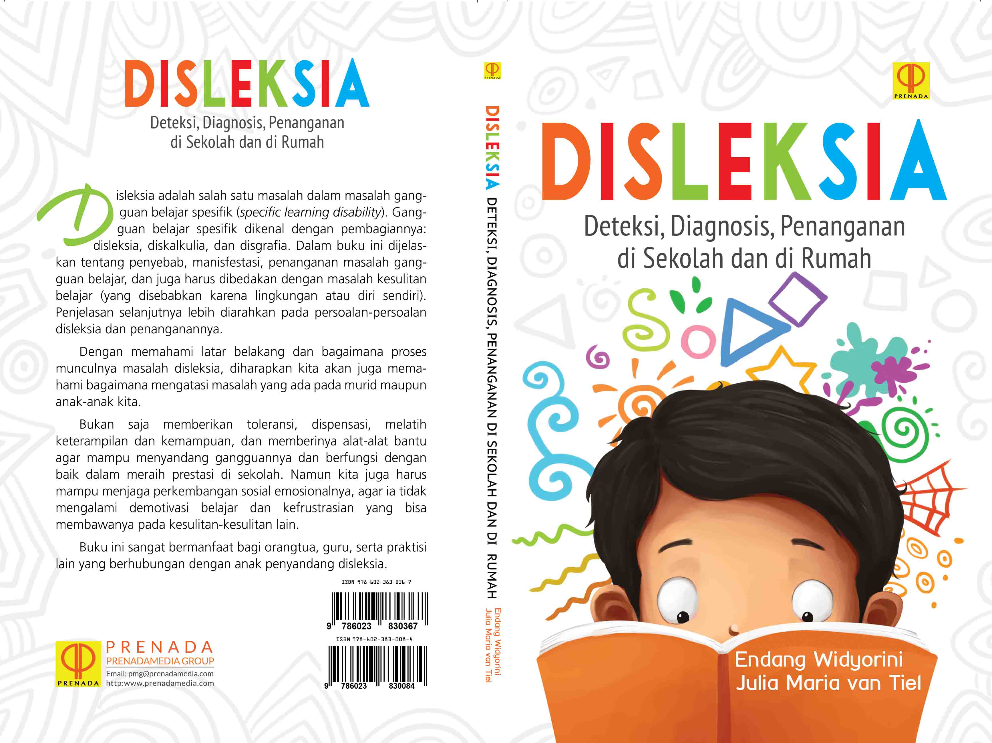 Disleksia [sumber elektronis] : deteksi diagnosis penanganan di sekolah dan di rumah