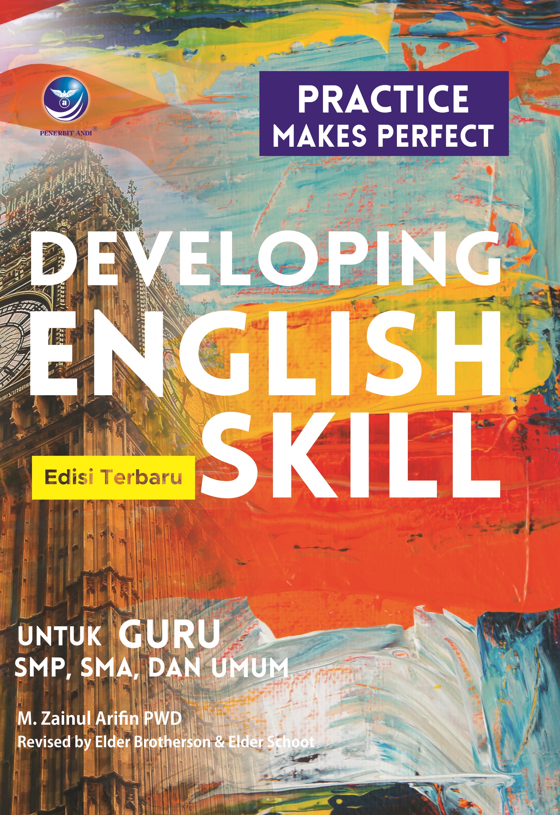 Developing English skill : practice makes perfect [sumber elektronis]