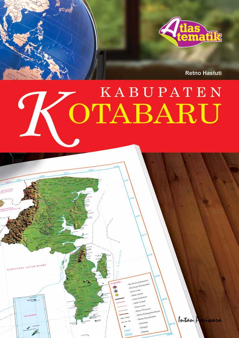 Atlas tematik Kabupaten Kotabaru [sumber elektronis]