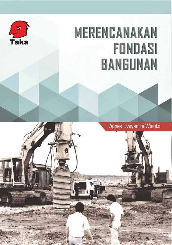 Merencanakan fondasi bangunan [sumber elektronis]