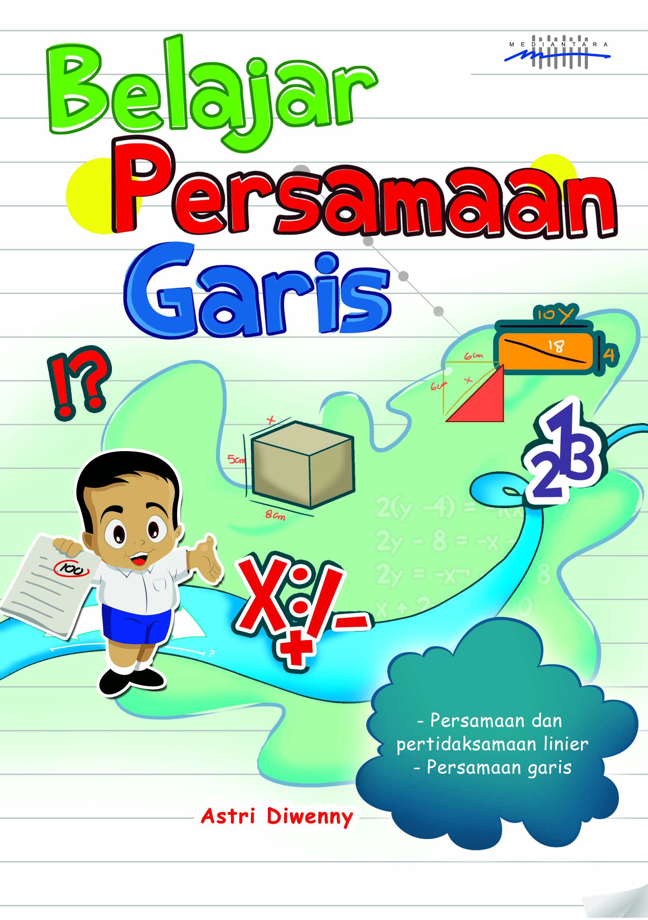 Belajar persamaan garis [sumber elektronis]