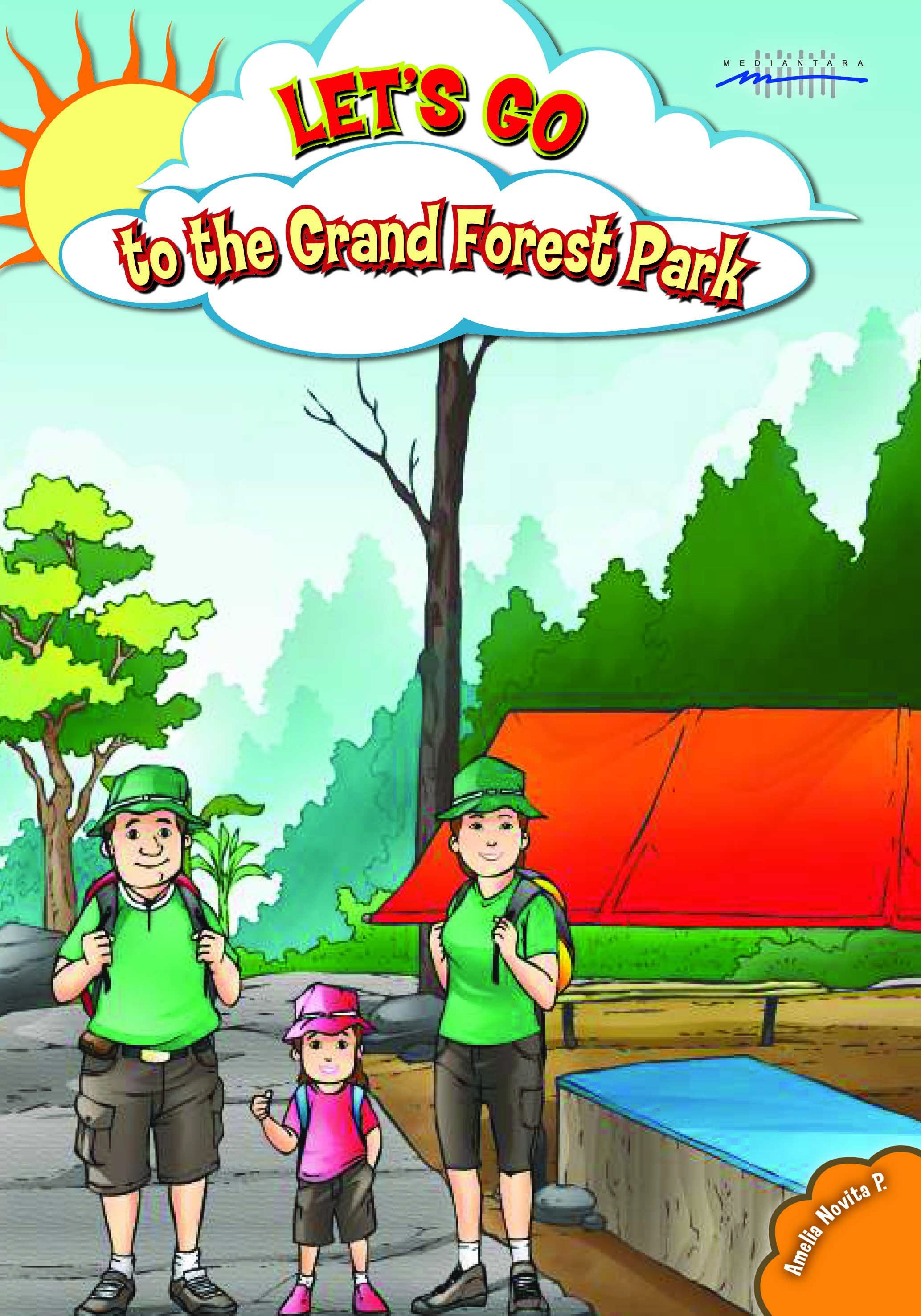 Let's go to grand forest park [sumber elektronis]