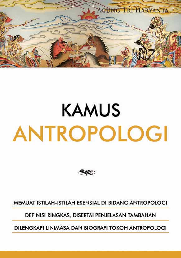 Kamus antropologi [sumber elektronis]