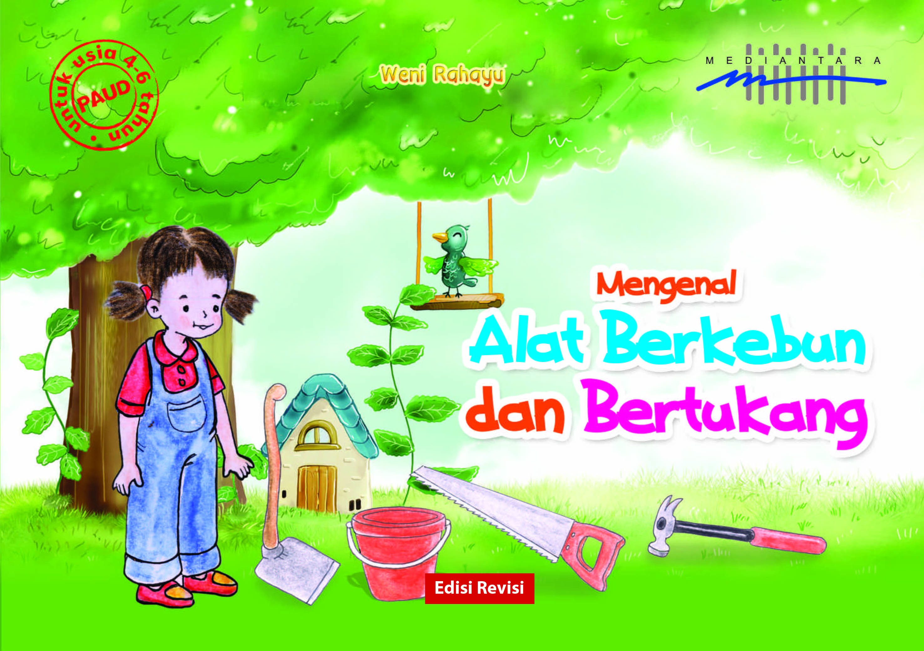 Mengenal alat berkebun dan bertukang [sumber elektronis]