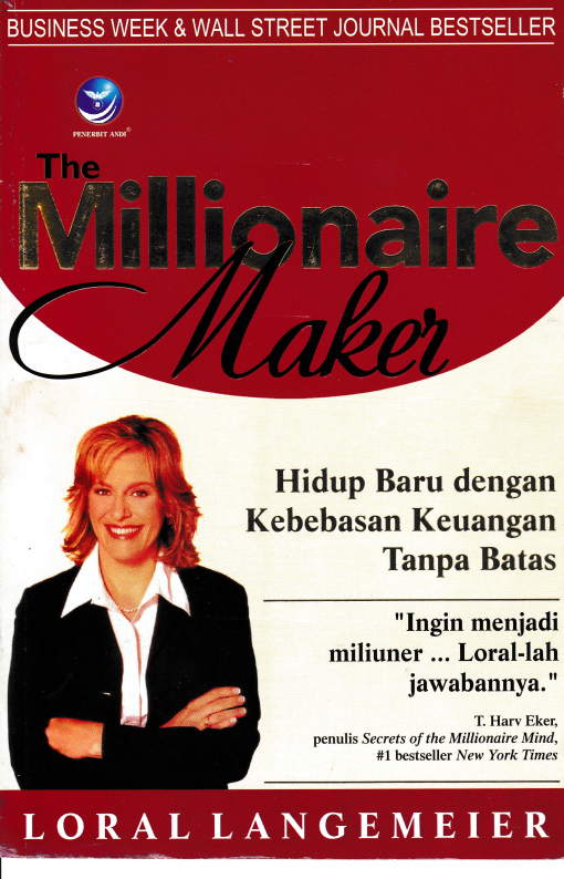 The millionaire maker [sumber elektronis]