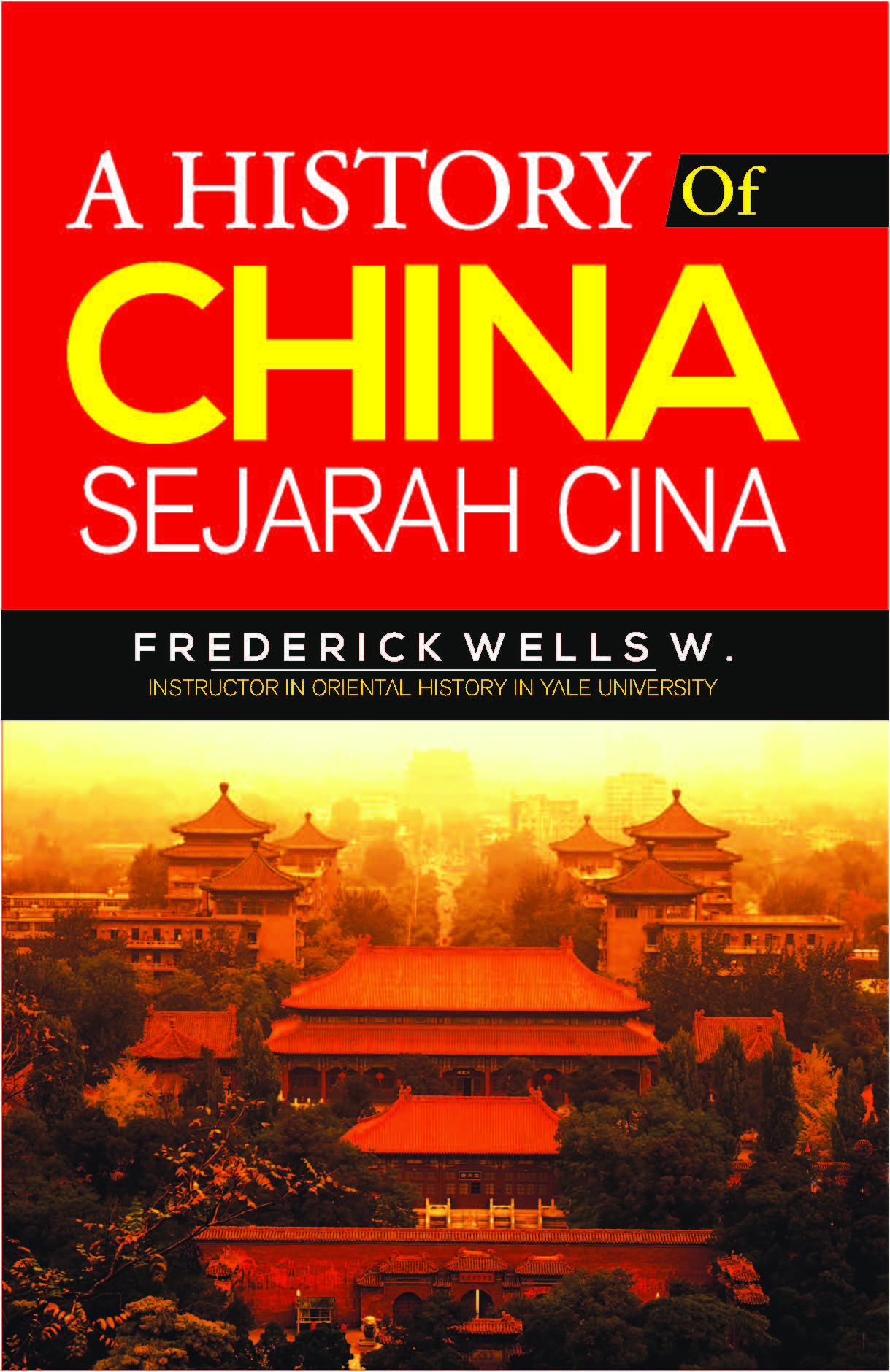 A history of China [sumber elektronis]: