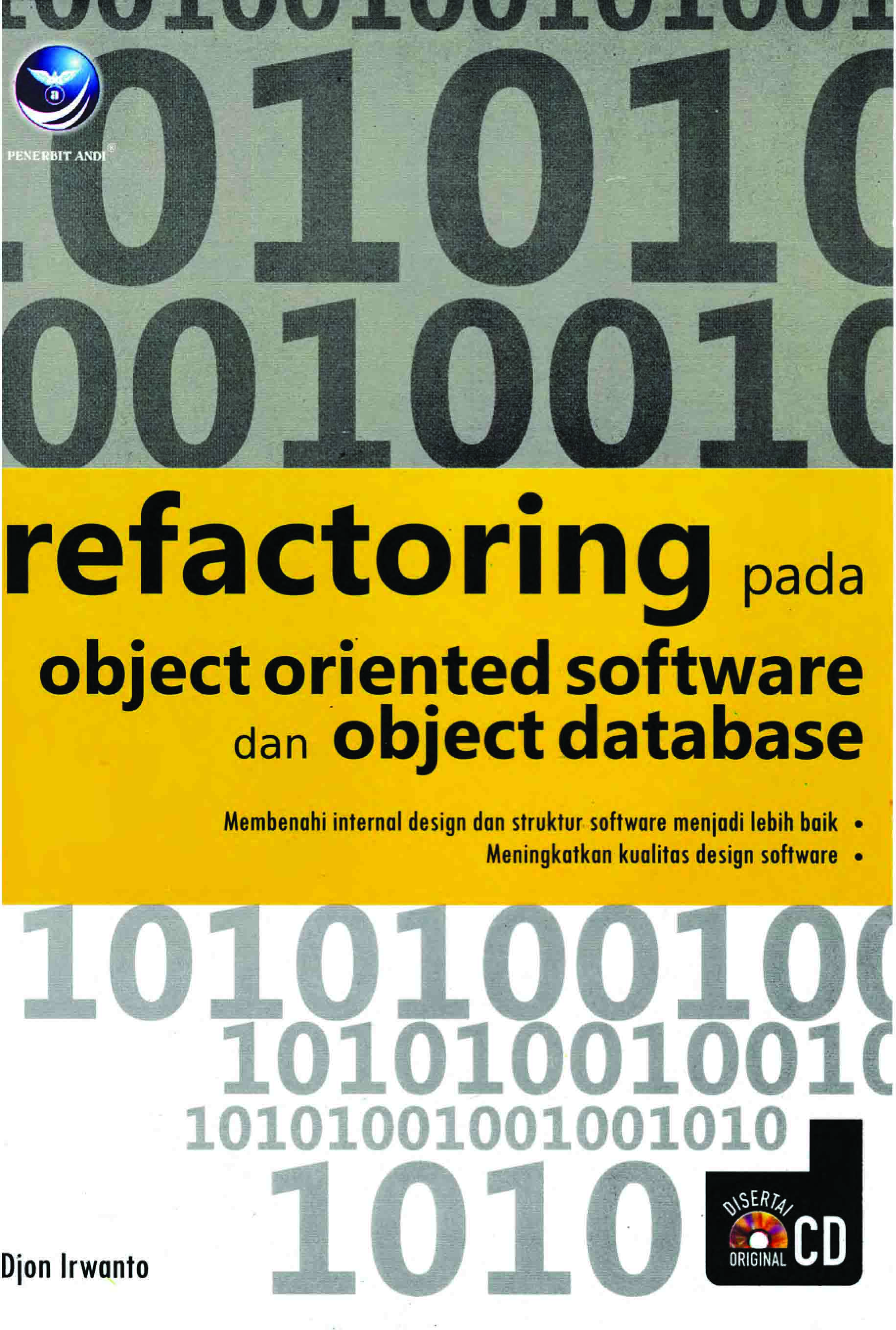 Refactoring pada object oriented software dan object database [sumber elektronis]