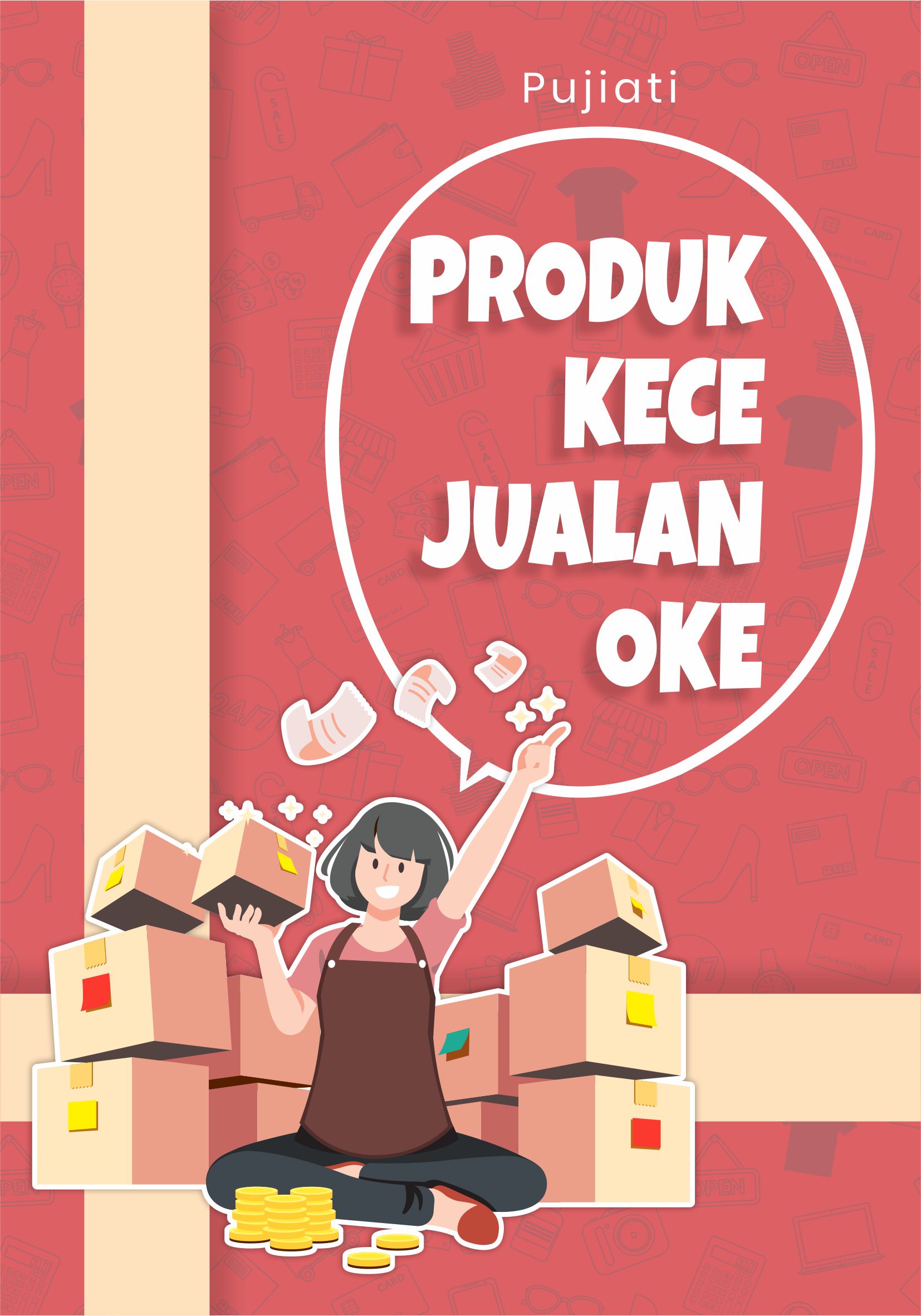 Produk kece [sumber elektronis] : jualan oke