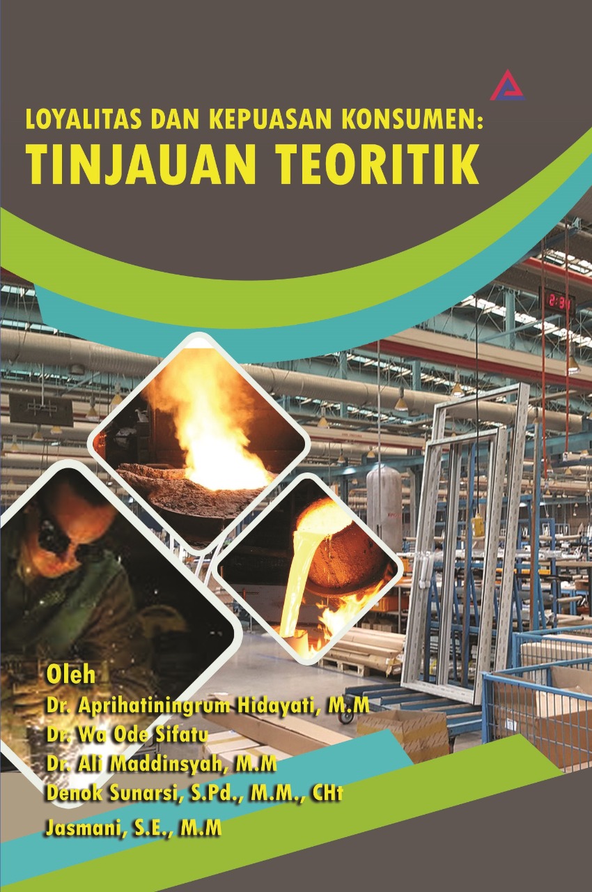 Loyalitas dan kepuasan konsumen [sumber elektronis] : tinjauan teoritik