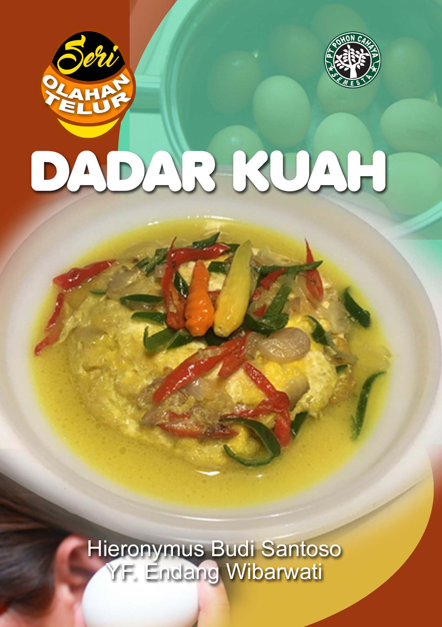 Dadar kuah [sumber elektronis]