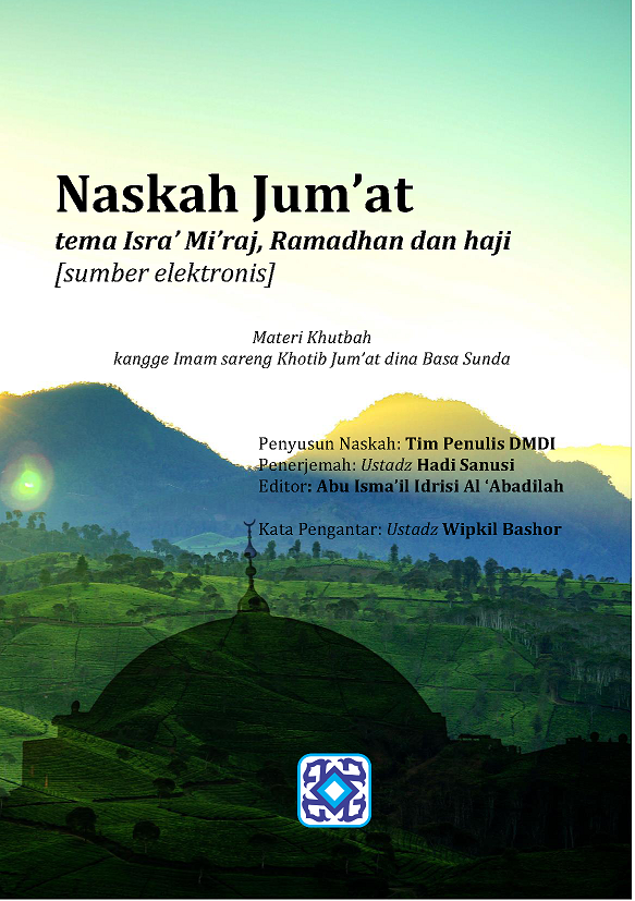 Naskah Jum’at tema Isra’ Mi’raj, Ramadhan dan haji [sumber elektronis]