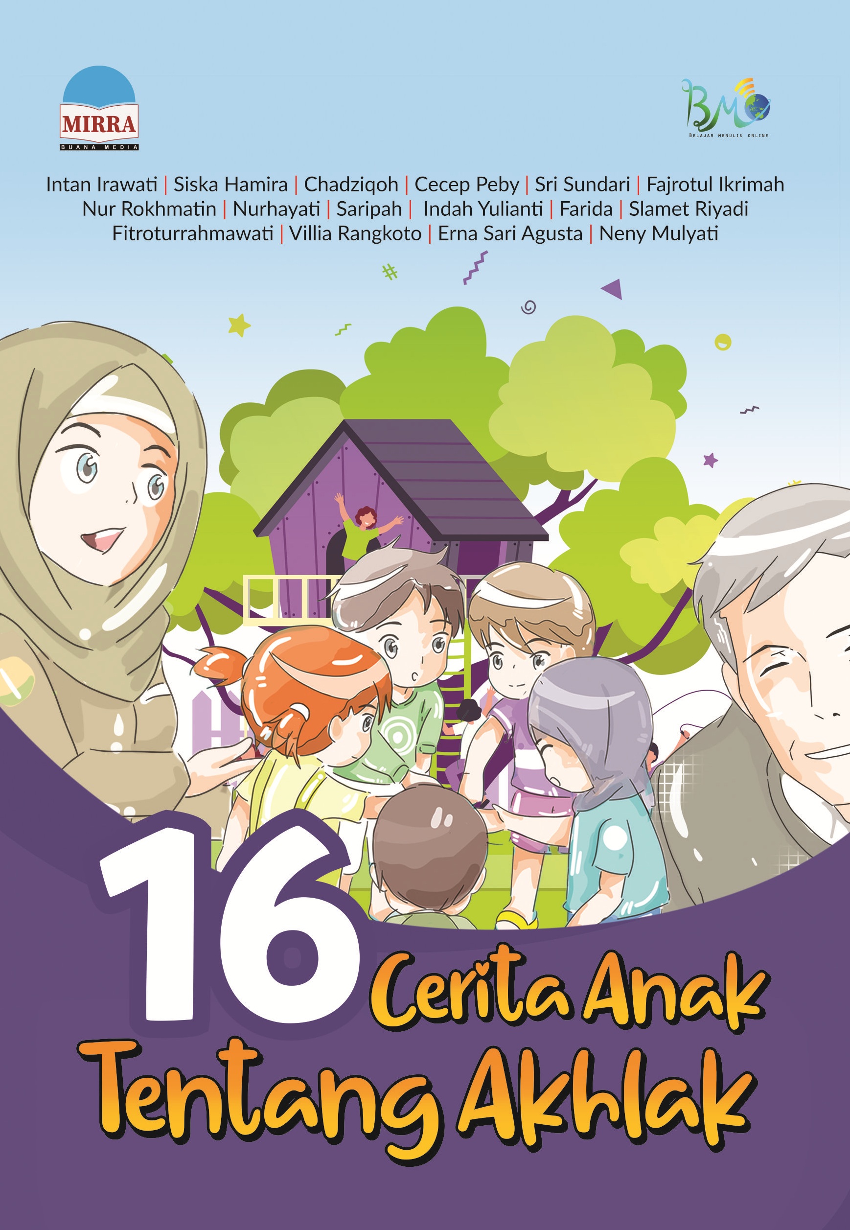 16 cerita anak tentang akhlak [sumber elektronis]