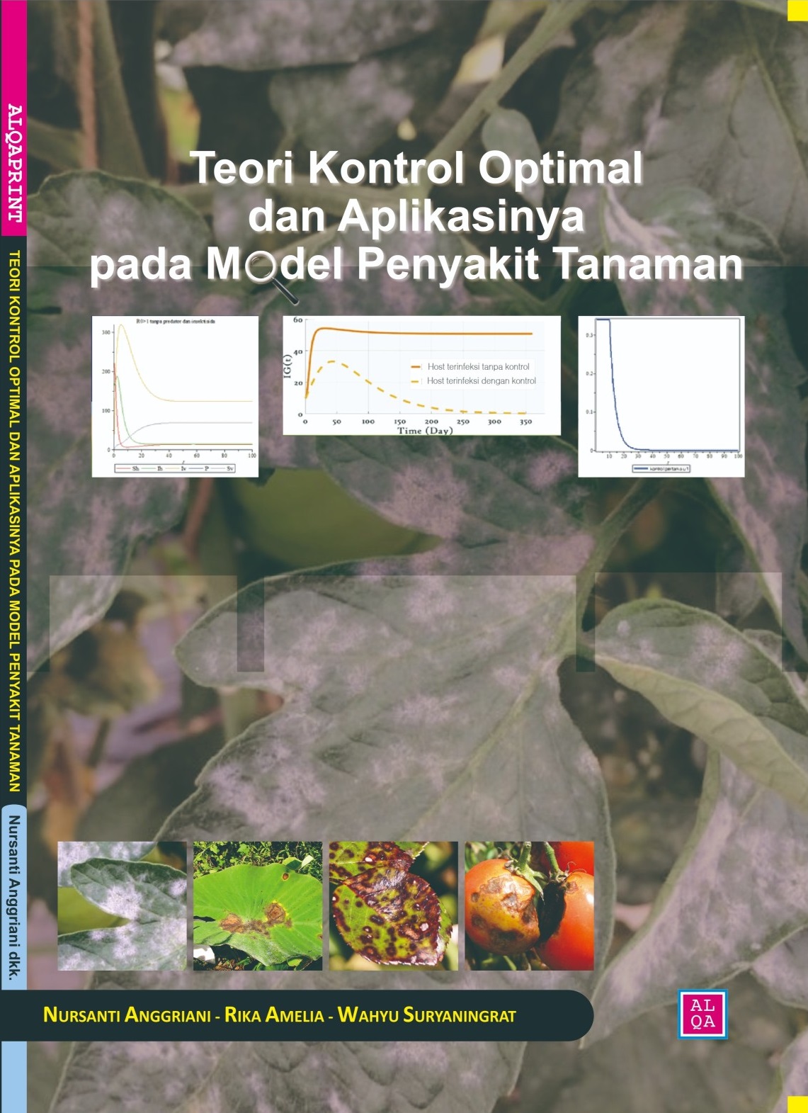 Teori kontrol optimal dan aplikasinya pada model penyakit tanaman [sumber elektronis]