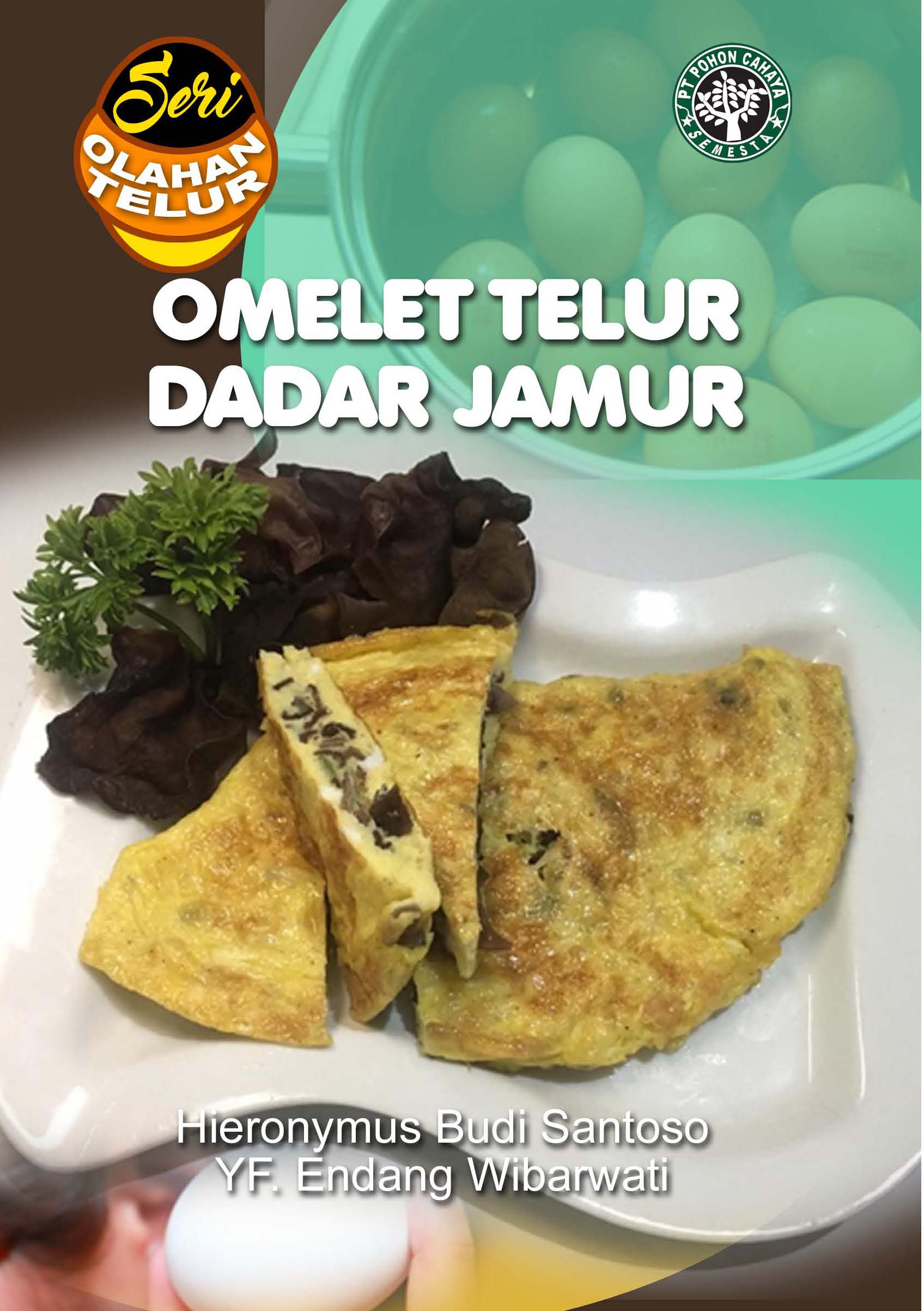 Omelet telur dadar jamur [sumber elektronis]