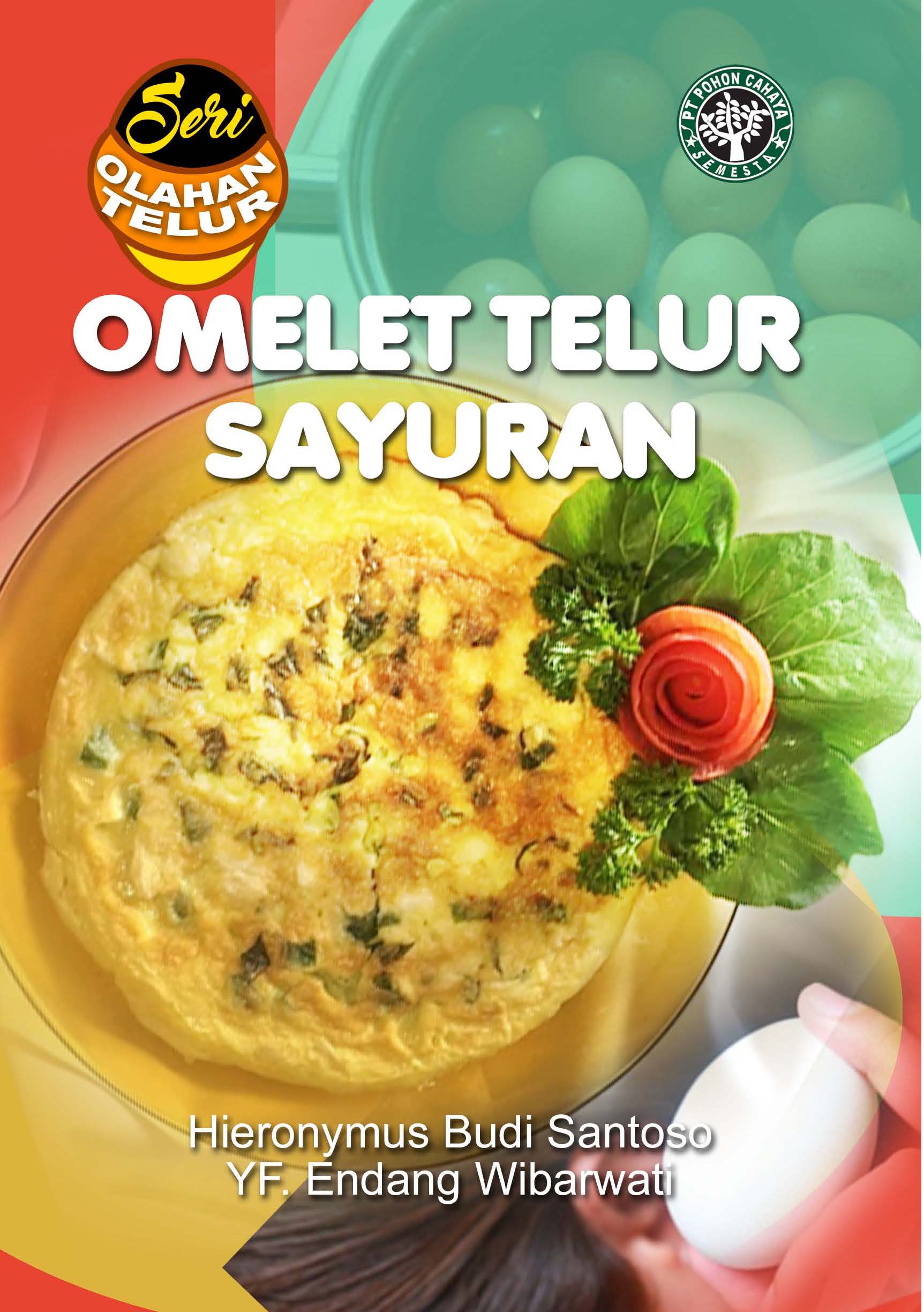 Omelet telur sayuran [sumber elektronis]