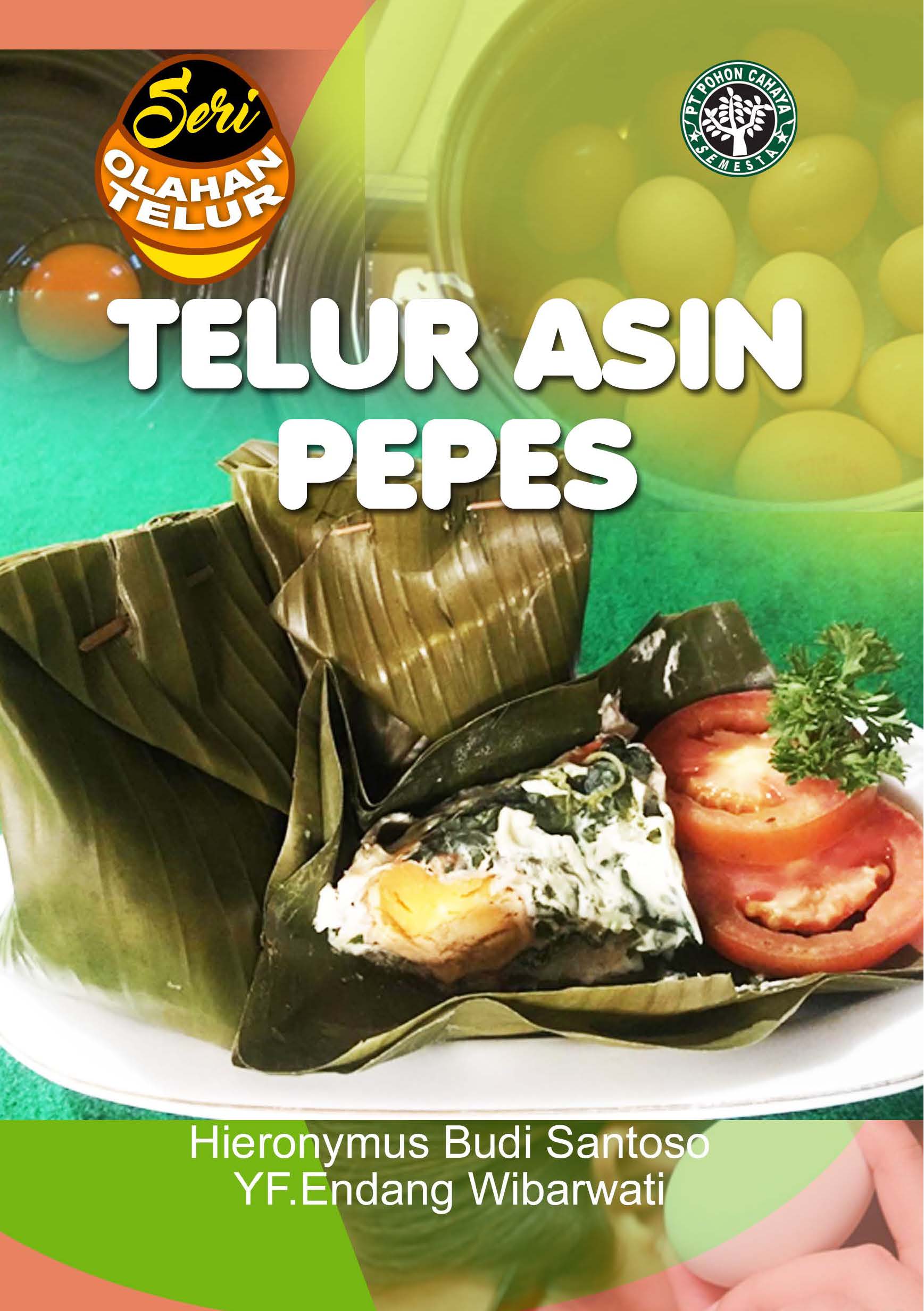 Telur asin pepes [sumber elektronis]