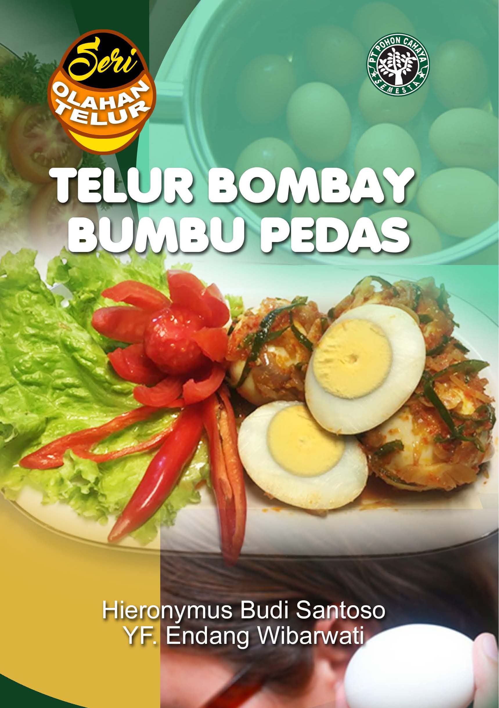 Telur bombay bumbu pedas [sumber elektronis]