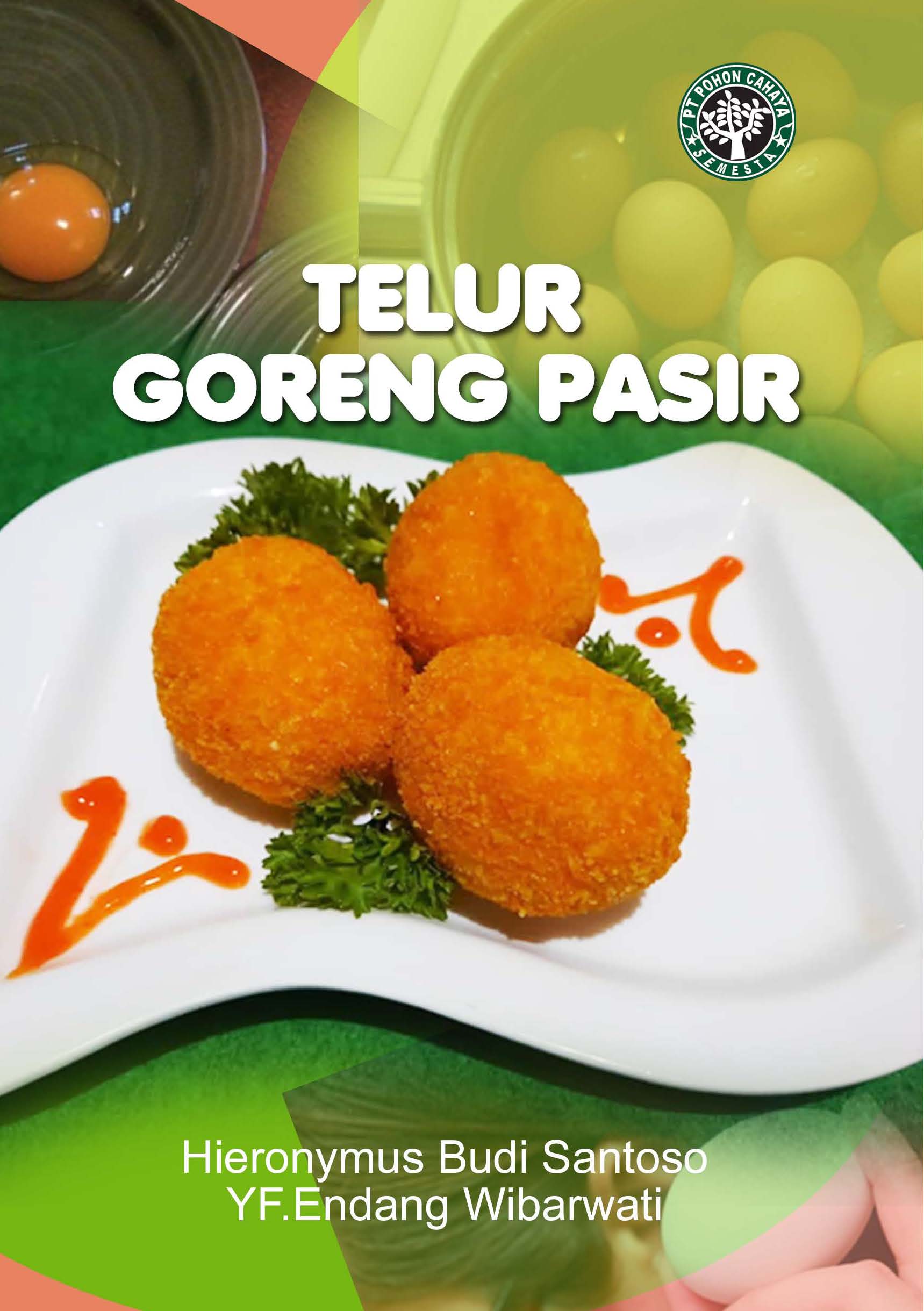 Telur goreng pasir [sumber elektronis]