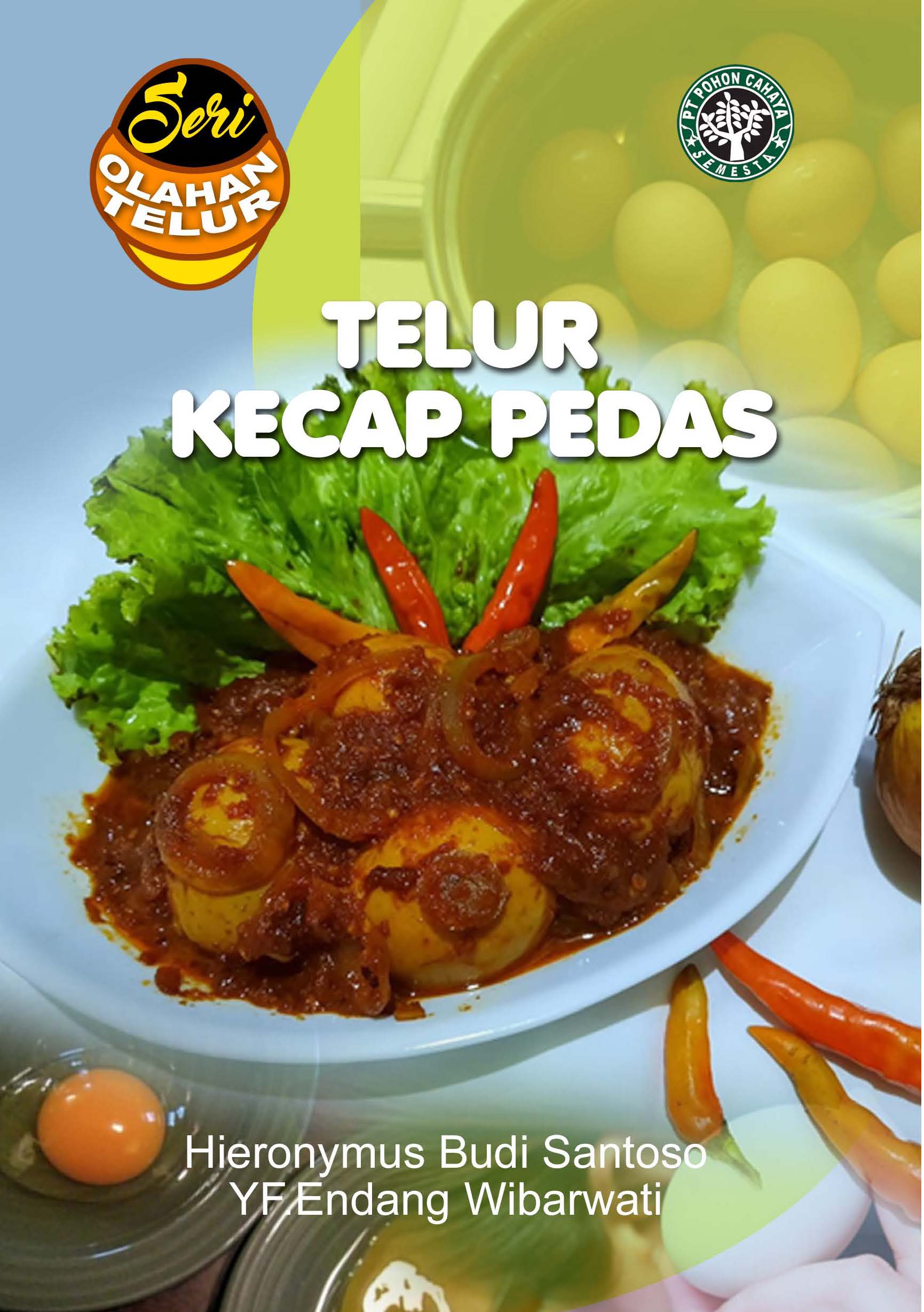 Telur kecap pedas [sumber elektronis]