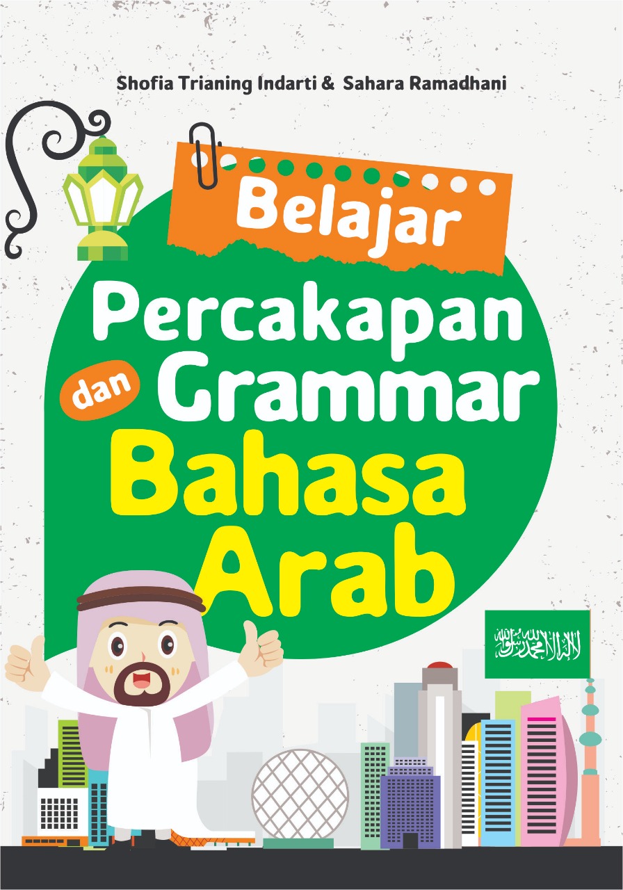 Belajar percakapan dan grammar bahasa Arab [sumber elektronis]