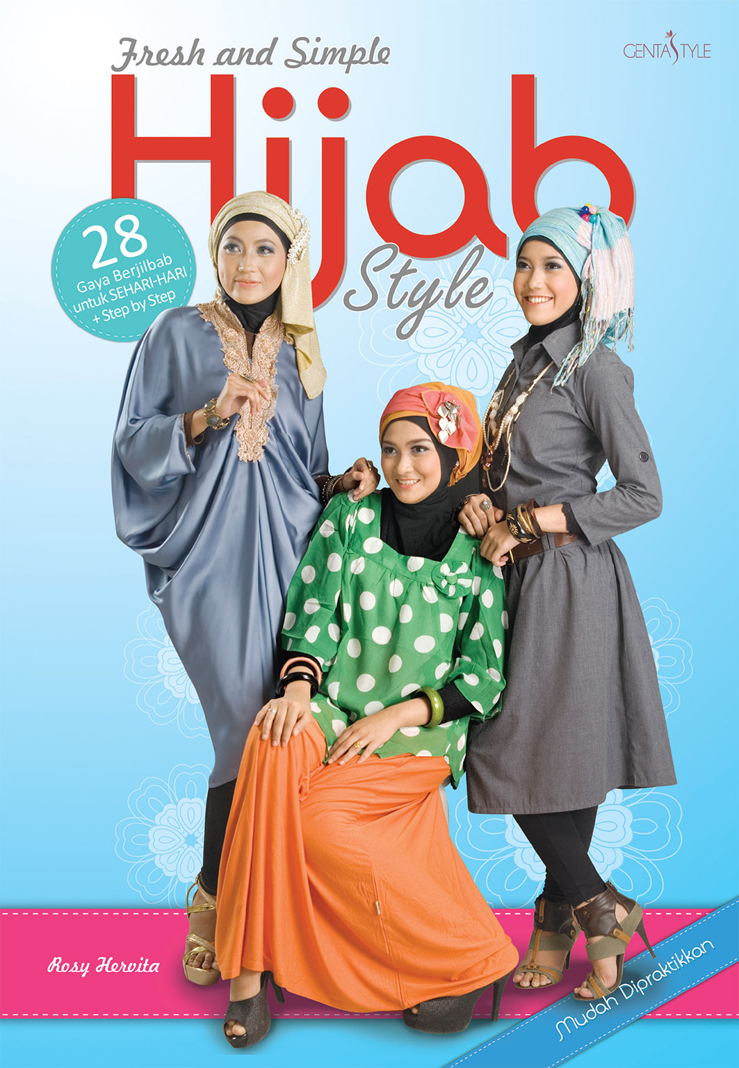 Fresh & simple hijab style [sumber elektronis]
