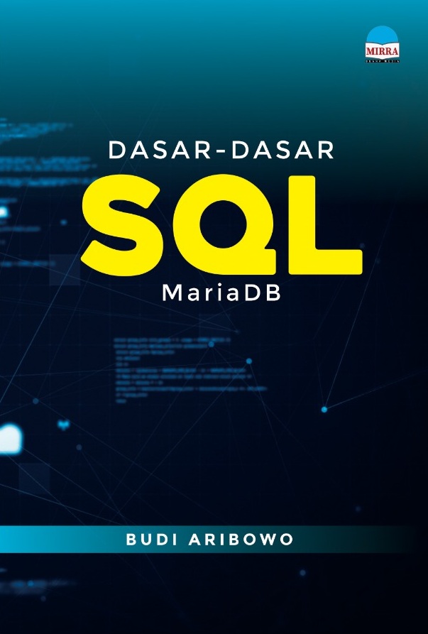 Dasar-dasar SQL MariaDB [sumber elektronis]