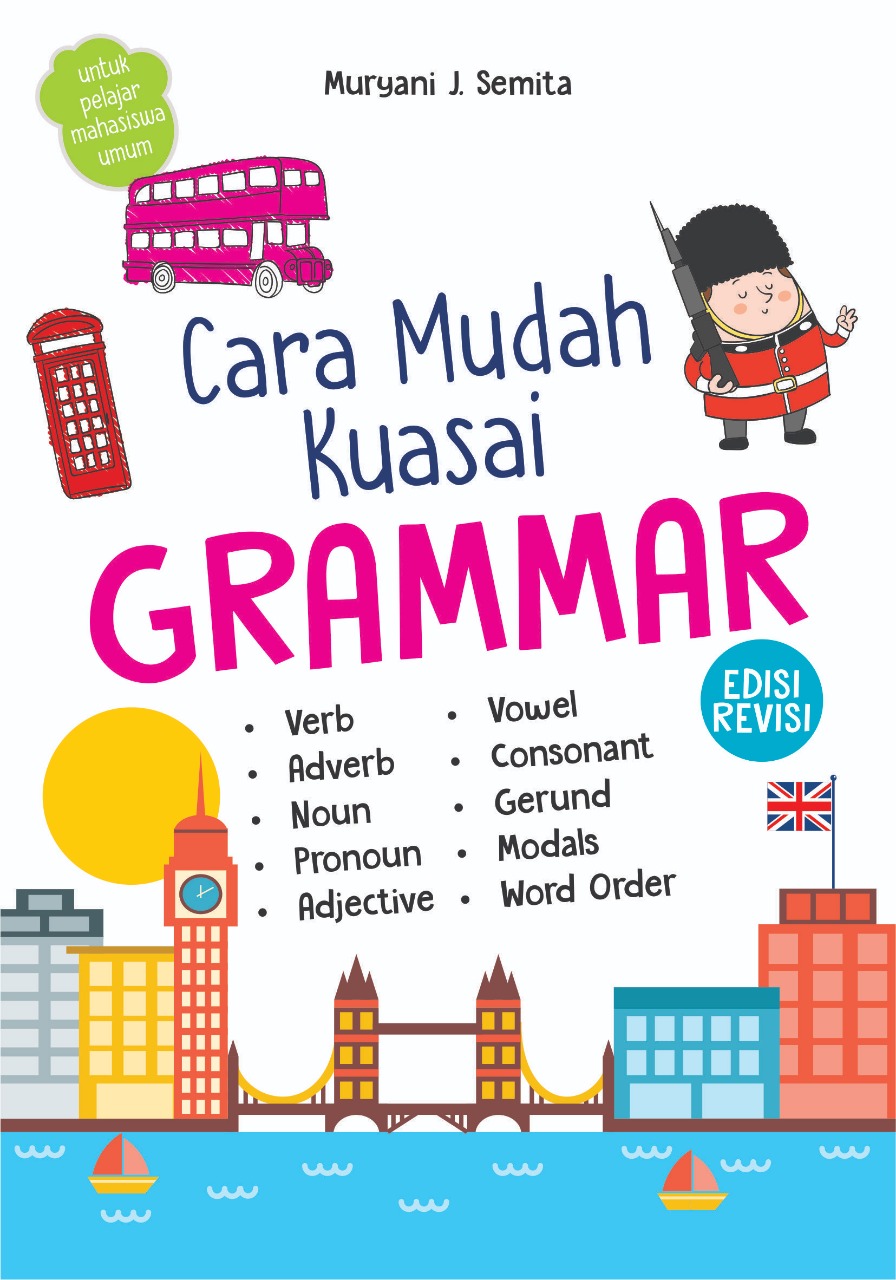 Cara mudah kuasai grammar [sumber elektronis]