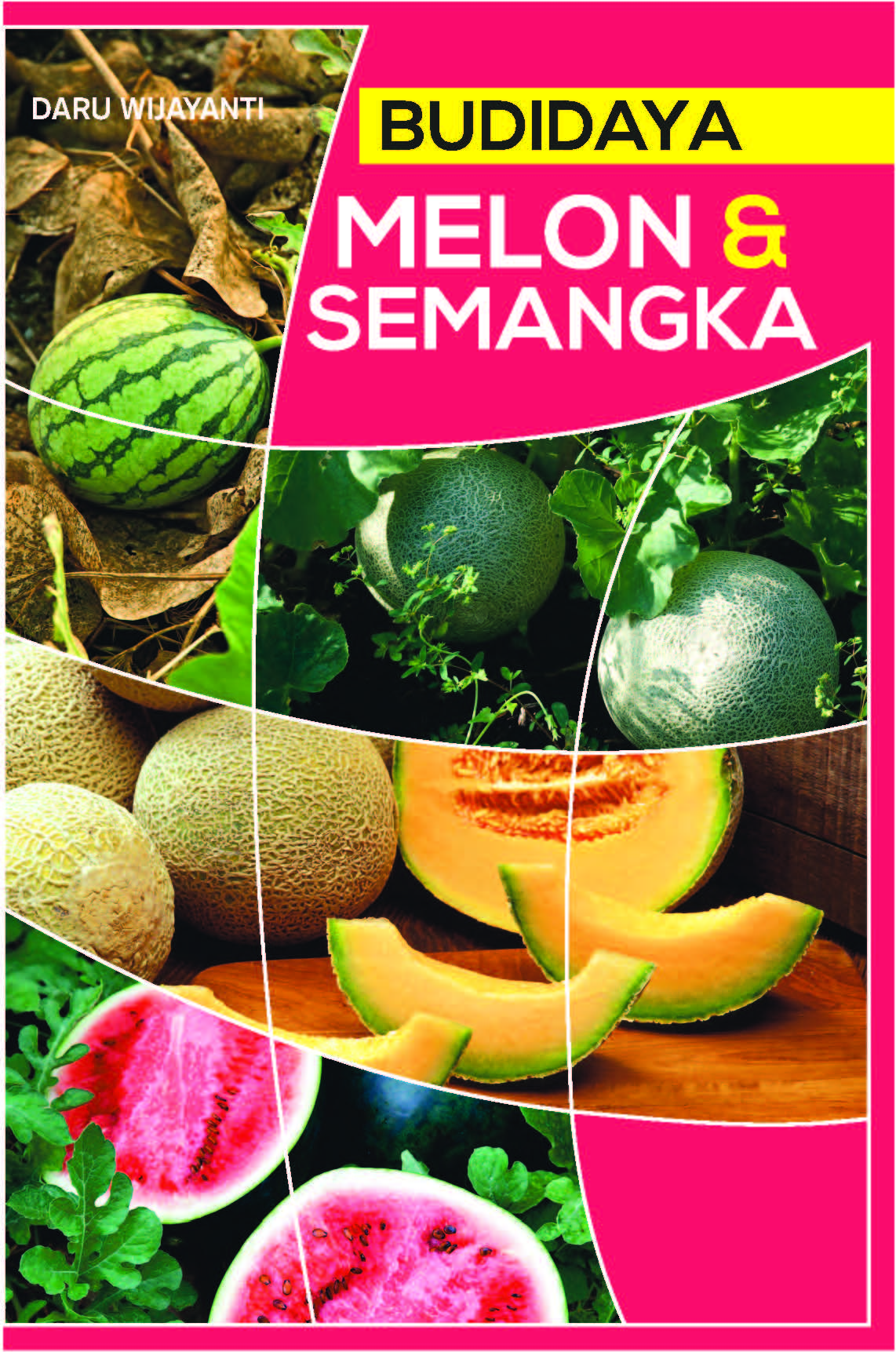 Budidaya melon & semangka [sumber elektronis]