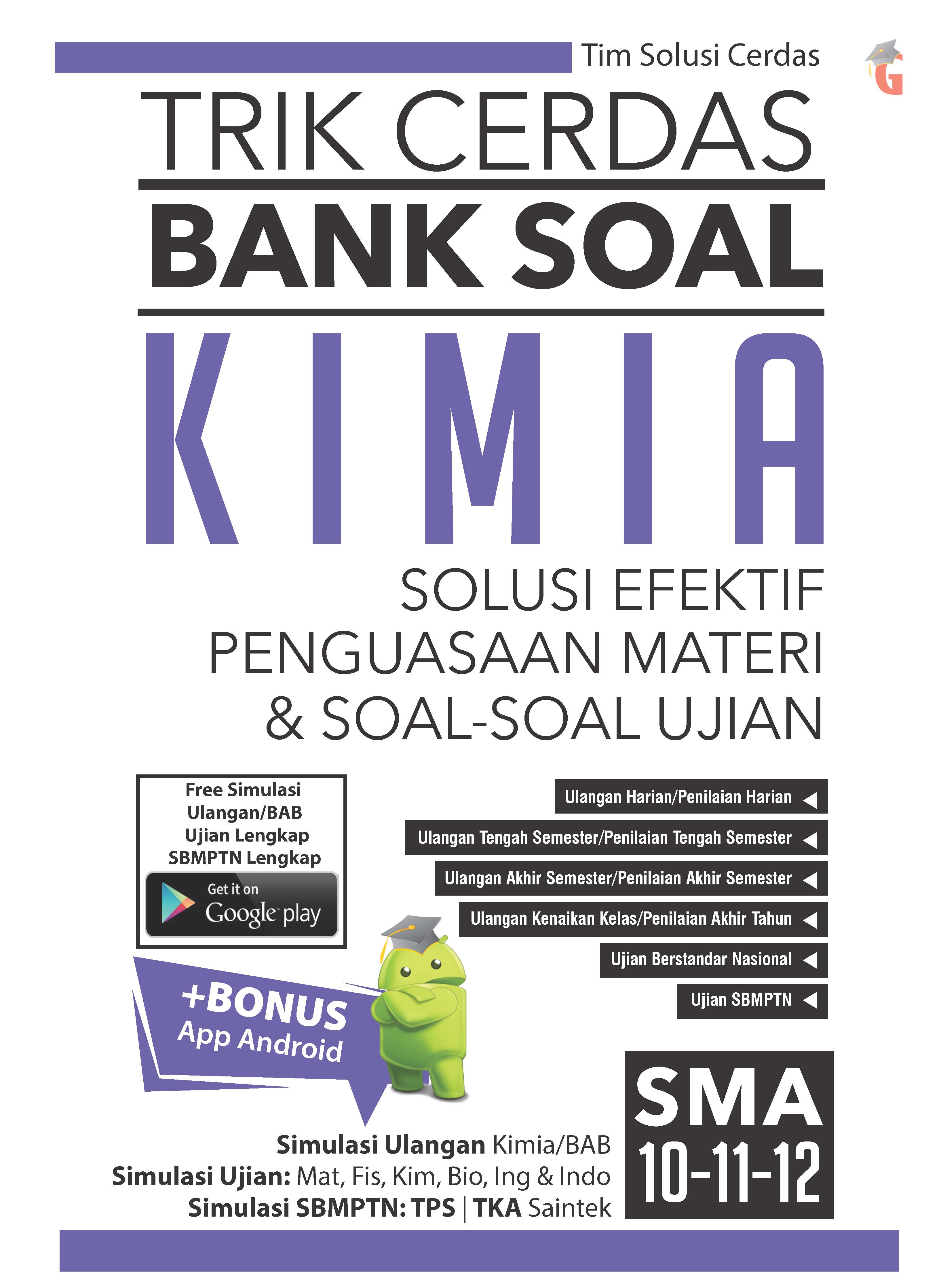 Trik cerdas bank soal kimia SMA [sumber elektronis]