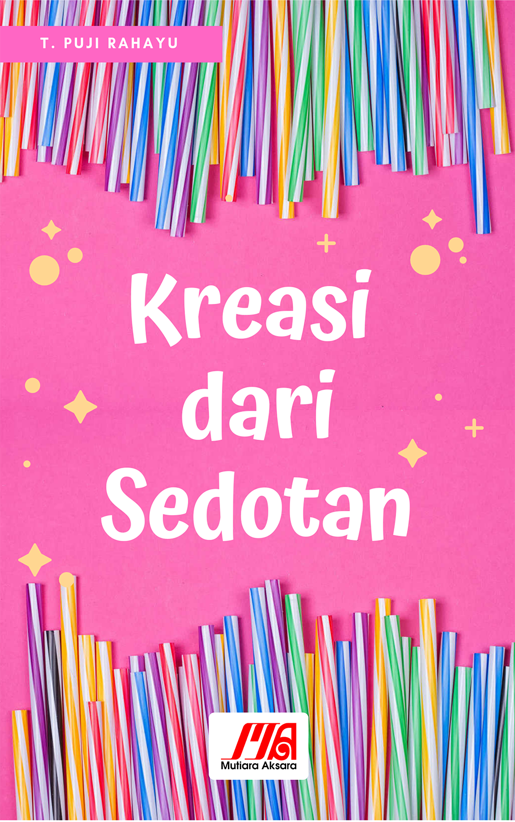 Kreasi dari sedotan