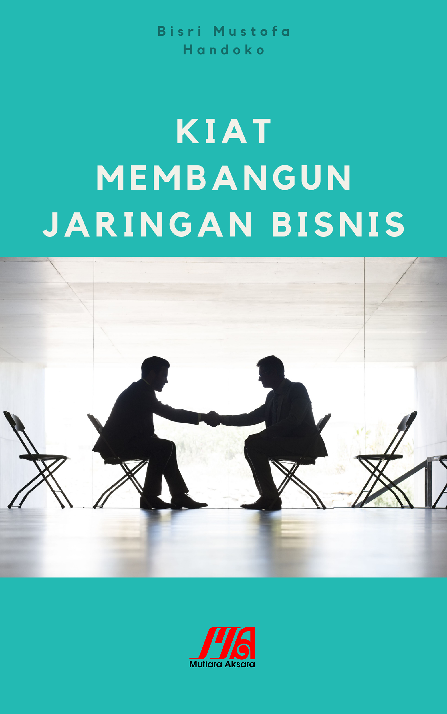 Kiat membangun jaringan bisnis