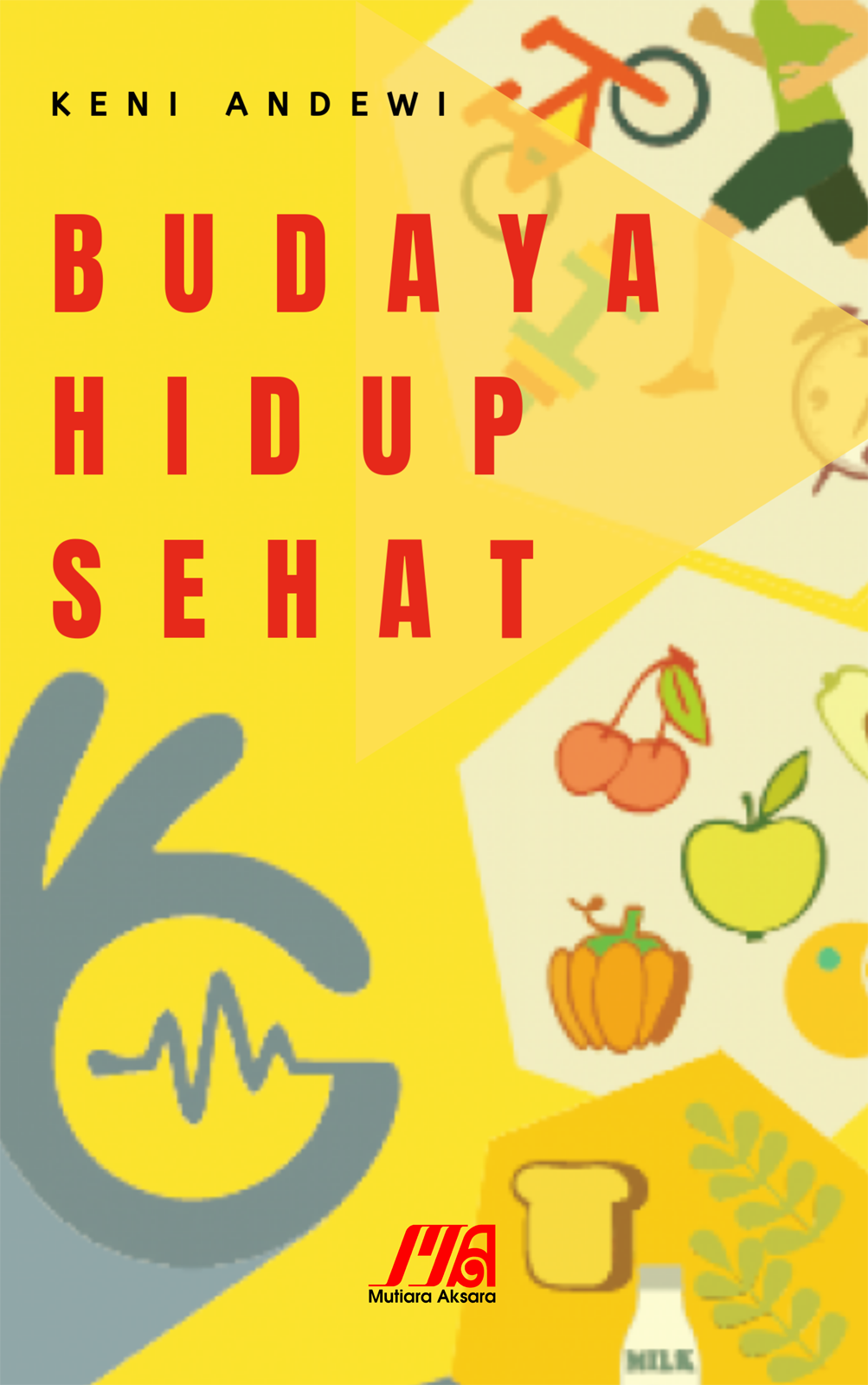 Budaya hidup sehat