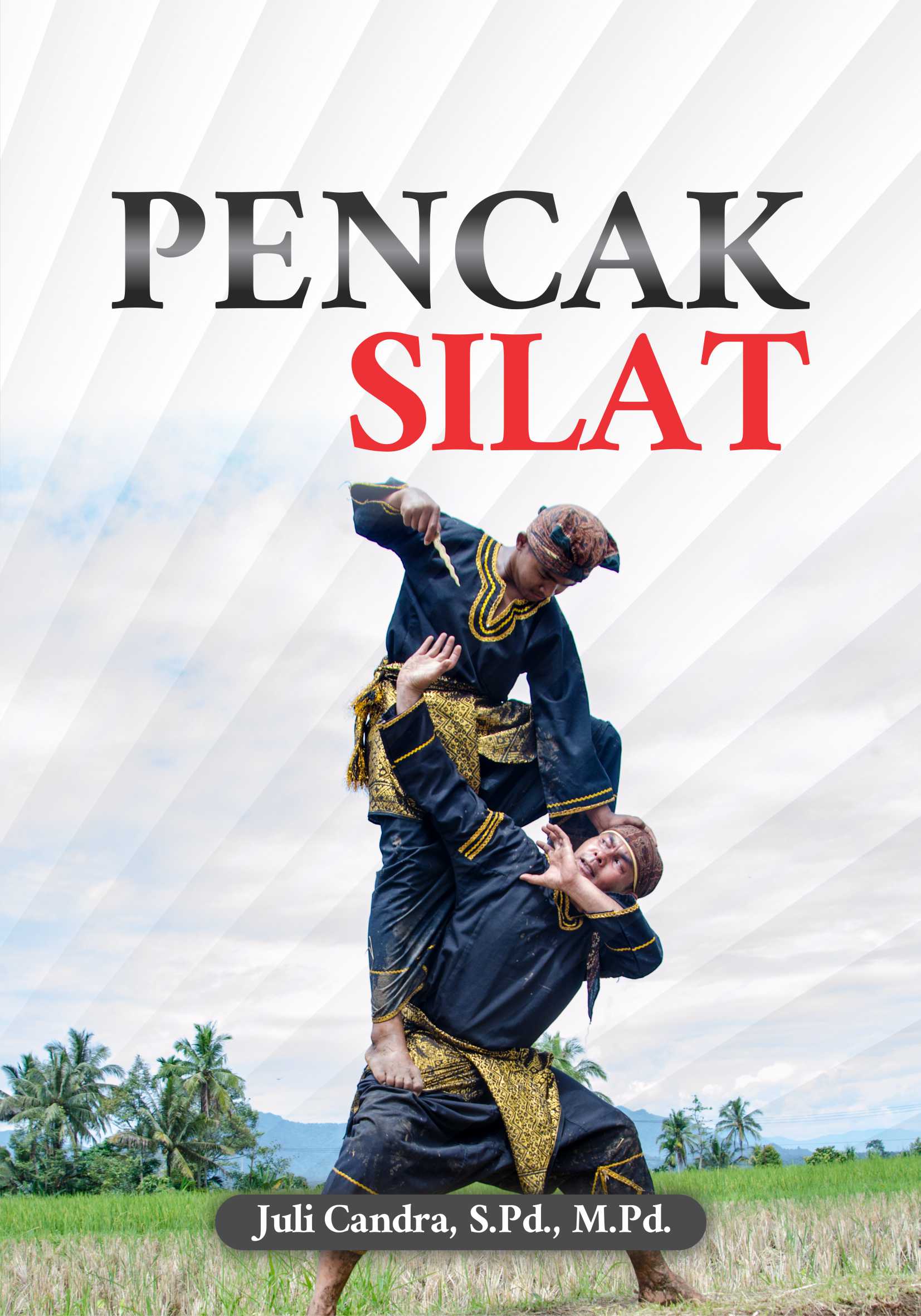 Pencak silat [sumber elektronis]