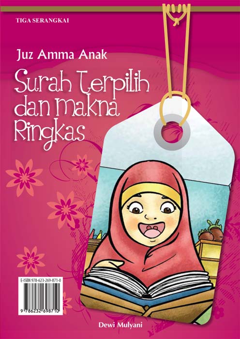 Juz amma anak : surah terpilih dan makna ringkas [sumber elektronis]