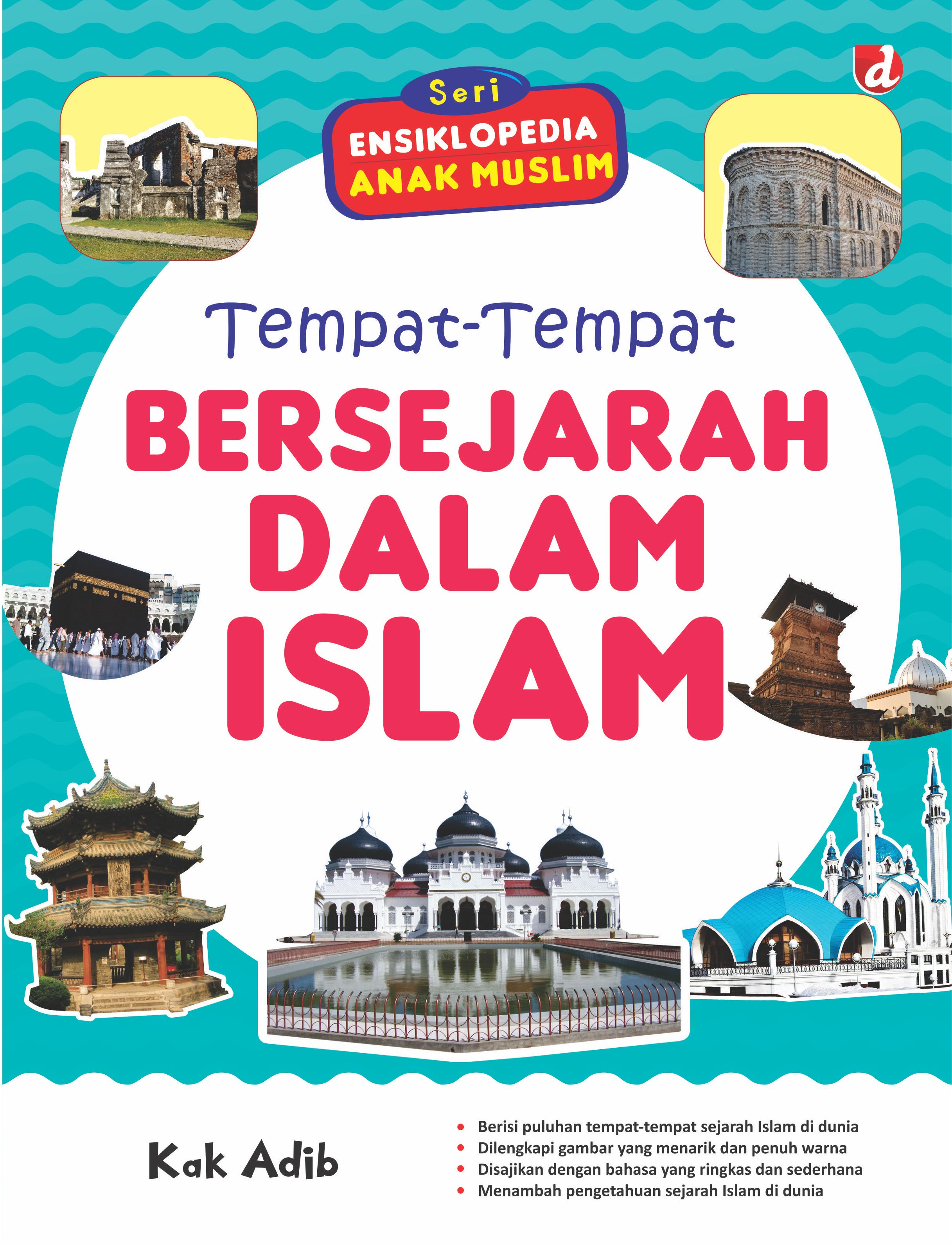 Tempat-tempat bersejarah dalam Islam [sumber elektronis]